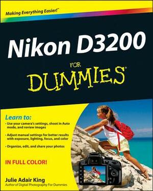 Nikon D3200 for Dummies by Julie Adair King