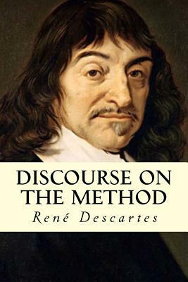 Discourse on the Method by René Descartes