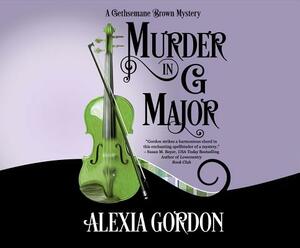 Murder in G Major by Alexia Gordon