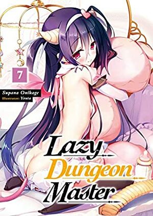 Lazy Dungeon Master: Volume 7 by quof, Youta, Supana Onikage