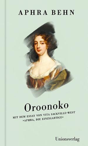 Oroonoko by Aphra Behn