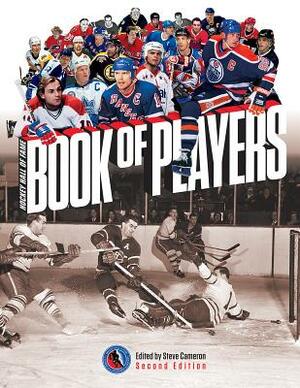 Hockey Hall of Fame Book of Players by 