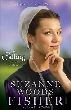 The Calling by Suzanne Woods Fisher