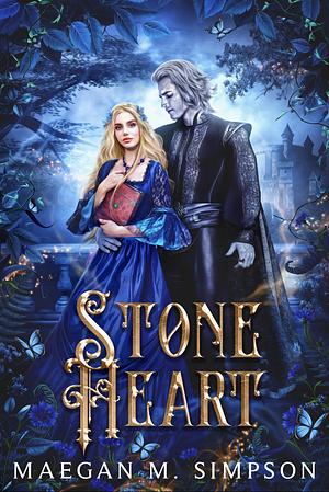 Stone Heart by Maegan M. Simpson