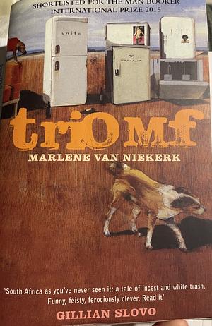 Triomf by Marlene van Niekerk, Leon de Kock