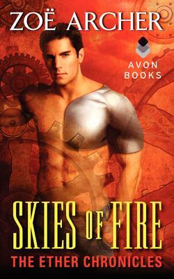 Skies of Fire by Zoe Archer