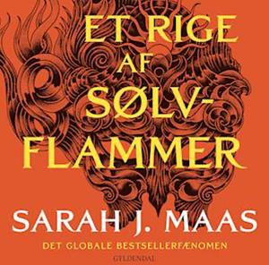 Et rige af sølvflammer by Sarah J. Maas