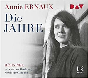 Die Jahre by Annie Ernaux