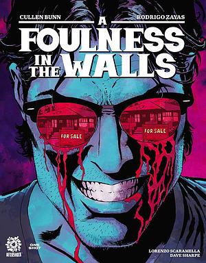 A Foulness in the Walls by Rodrigo Zayas, Cullen Bunn