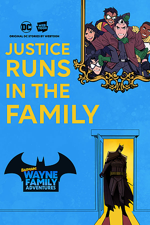 Batman: Wayne Family Adventures #5 by CRC Payne, CRC Payne, StarBite