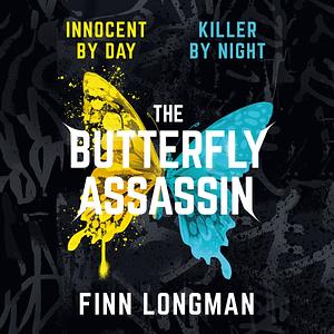 The Butterfly Assassin by Finn Longman
