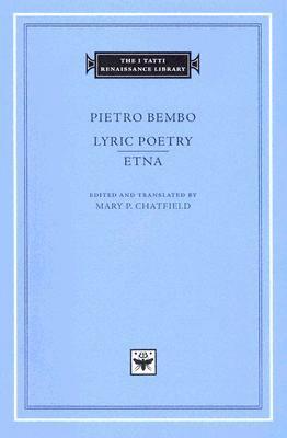 Lyric Poetry. Etna by Pietro Bembo