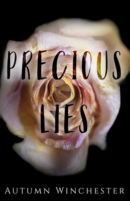 Precious Lies by Autumn Winchester