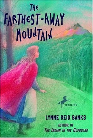 The Farthest-Away Mountain by Lynne Reid Banks