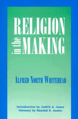Religion in the Making by Alfred North Whitehead, Mevlüt Albayrak