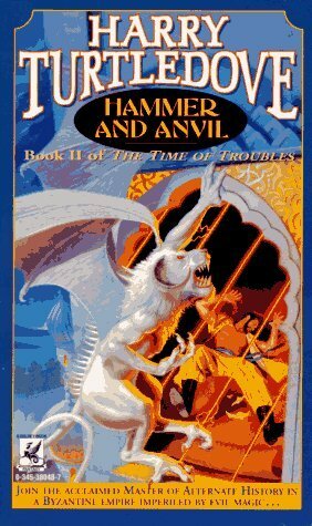 Hammer and Anvil by Harry Turtledove