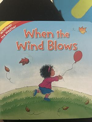 When the Wind Blows by 