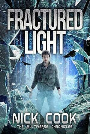 Fractured Light by Nick Cook