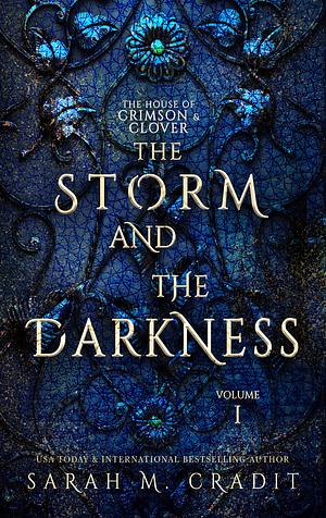 The Storm and the Darkness by Sarah M. Cradit