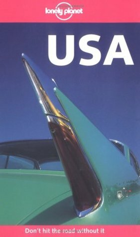 USA by Andrew Dean Nystrom, James Lyon, Lonely Planet