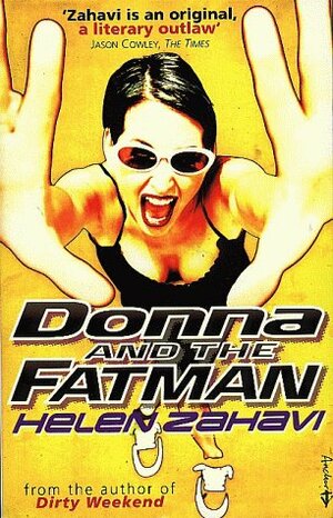 Donna And The Fatman by Helen Zahavi