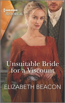 Unsuitable Bride for a Viscount by Elizabeth Beacon