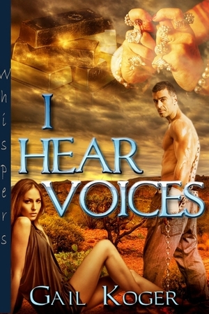 I Hear Voices by Gail Koger