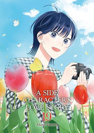 A Side Character's Love Story, Vol. 19 by Akane Tamura