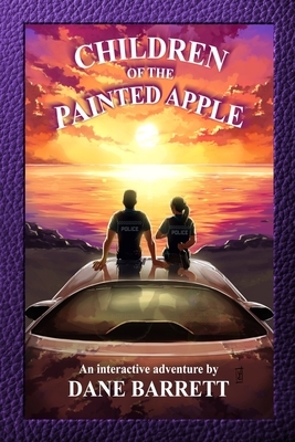 Children of the Painted Apple: An interactive adventure by Dane Barrett