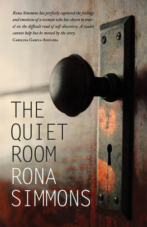 The Quiet Room by Rona Simmons