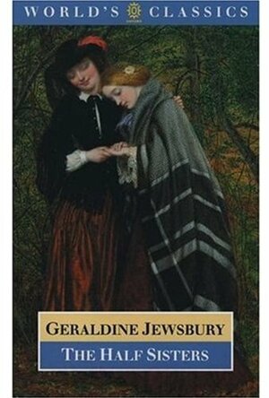 The Half Sisters by Geraldine Jewsbury