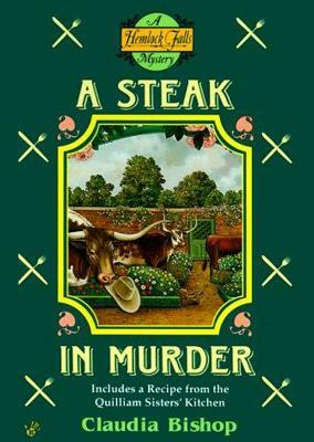A Steak in Murder by Claudia Bishop