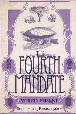 The Fourth Mandate by Vered Ehsani