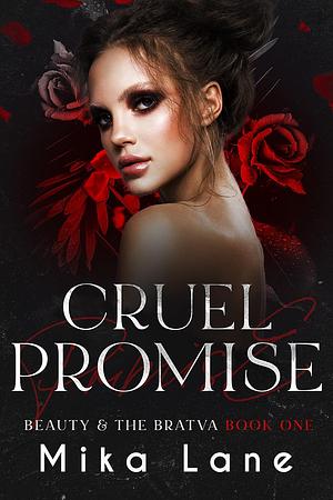 Cruel Promise by Mika Lane