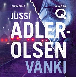 Vanki by Jussi Adler-Olsen