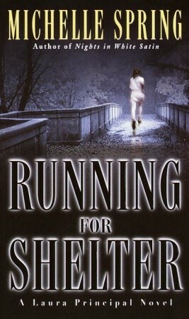 Running for Shelter by Michelle Spring