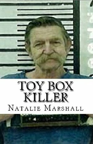 Toy Box Killer by Natalie Marshall