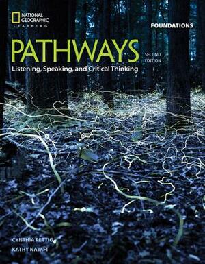 Pathways: Listening, Speaking, and Critical Thinking 3b Split by Rebecca Tarver Chase