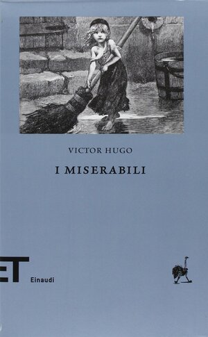 I Miserabili by Victor Hugo