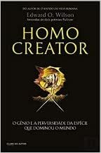 Homo Creator by Edward O. Wilson