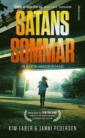 Satans sommar by Kim Faber, Janni Pedersen