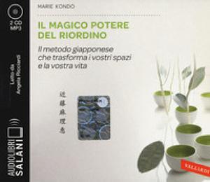 Il magico potere del riordino by Marie Kondo