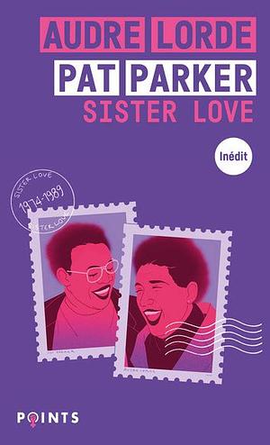 Sister love by Audre Lorde