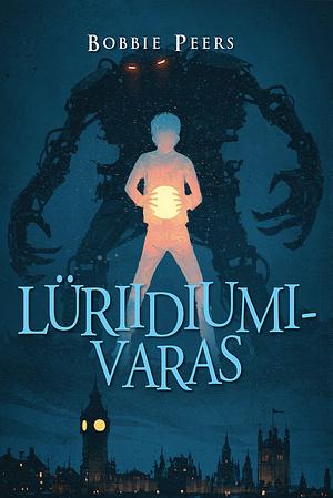 Lüriidiumivaras by Bobbie Peers