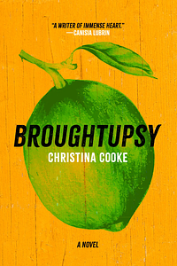 Broughtupsy by Christina Cooke