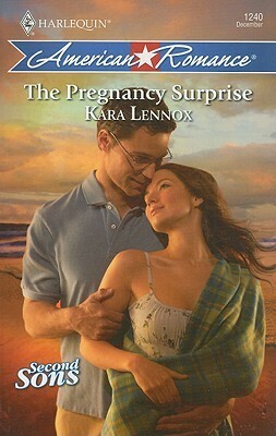 The Pregnancy Surprise by Kara Lennox