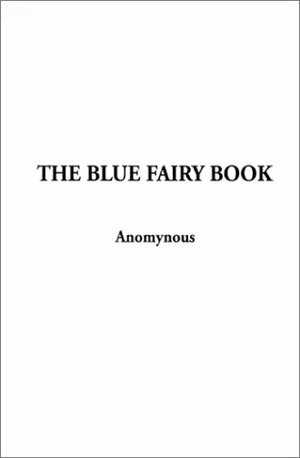 The Blue Fairy Book by Indy Publications