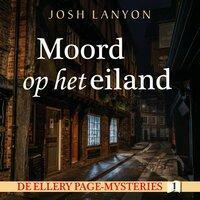 Moord op het eiland by Josh Lanyon