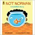 Not Norman by Kelly Bennett