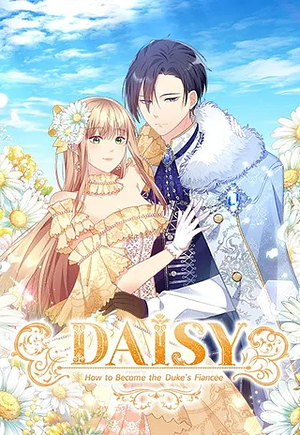Daisy: How to Become the Duke's Fiancée (Season 2) by 리사벨